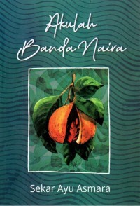 Image of Akulah Banda Neira