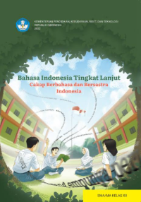 Image of Bahasa Indonesia Tingkat Lanjut Kelas XII Kurikulum Merdeka