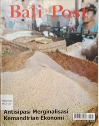 Image of Bali Post (Antisipasi Merginalisasi Kemandirian Ekonomi)
