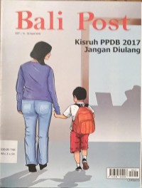 Image of Bali Post (Kisruh PPDB 2017)