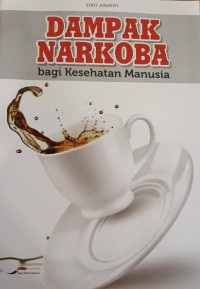 Image of Dampak Narkoba Bagi Kesehatan Manusia