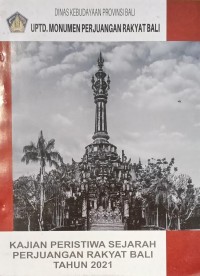 Image of Kajian Peristiwa Sejarah Perjuangan Rakyat Bali Tahun 2021