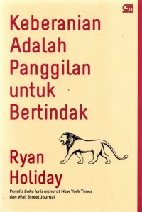 Image of Keberanian adalah Panggilan untuk Bertindak
