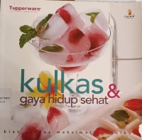 Image of Kulkas dan Gaya Hidup Sehat