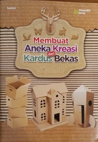 Image of Membuat Aneka Kreasi dari Kardus Bekas