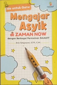 Image of Mengajar Asyik di Zaman Now