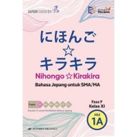 Image of Nihongo Kirakira Kelas XI Jilid 1A Kurikulum Merdeka
