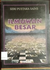 Image of Seri pustaka Sains Ilmuwan Besar