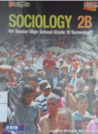 Image of Sociology 2B for Senior High School Grade XI Semester 2