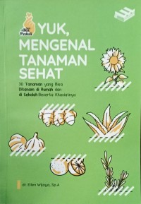 Image of Yuk, Mengenal Tanaman Sehat